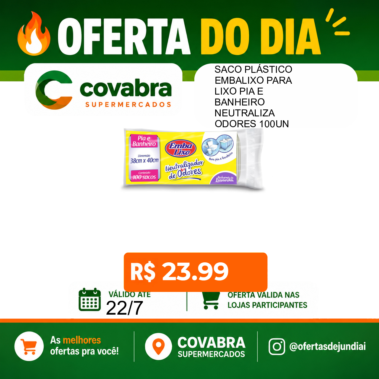 Foto do produto SACO PLÁSTICO EMBALIXO PARA LIXO PIA E BANHEIRO NEUTRALIZA ODORES 100UN