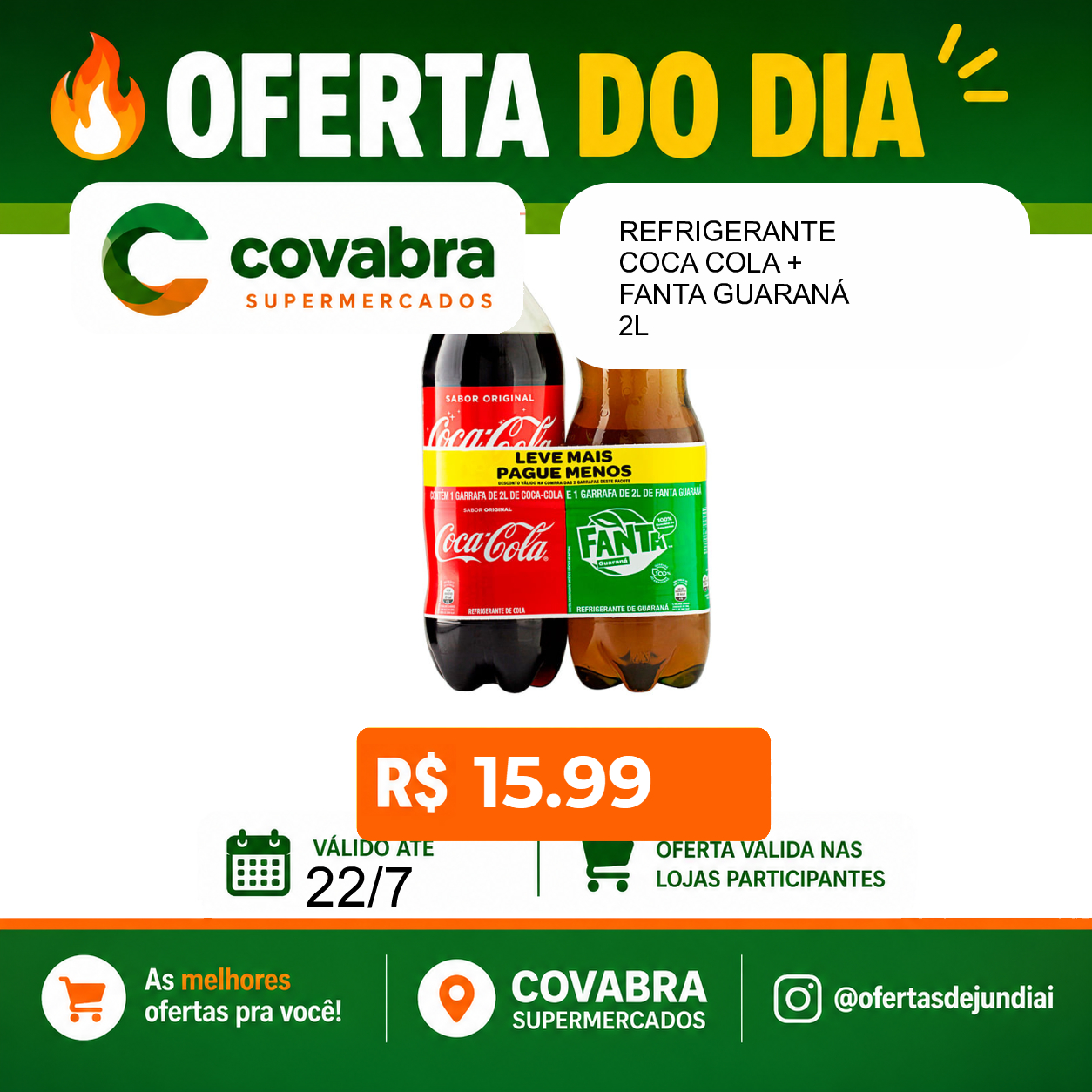 Foto do produto REFRIGERANTE COCA COLA + FANTA GUARANÁ 2L